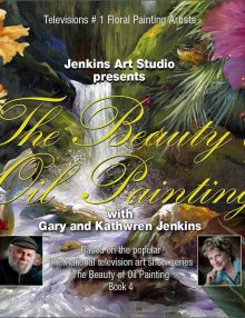 The Beauty of Oil Painting von Gary und Kathwren Jenkins, Buch 4 english